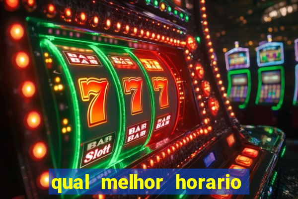 qual melhor horario para jogar betano